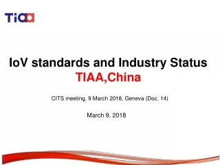 IoV standards and Industry Status TIAA,China
