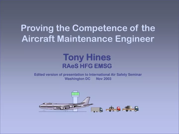 proving the competence of the aircraft maintenance engineer