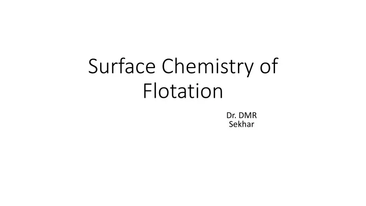 surface chemistry of flotation