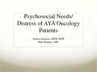 Psychosocial Needs/ Distress of AYA Oncology Patients