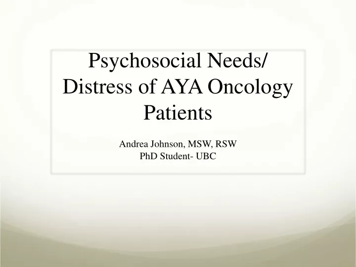 psychosocial needs distress of aya oncology patients