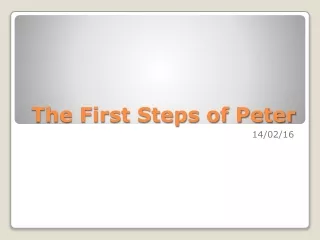 The First Steps of Peter