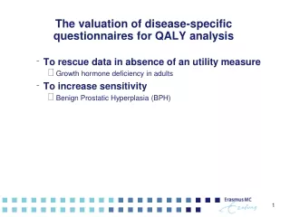 The valuation of disease-specific questionnaires for QALY analysis