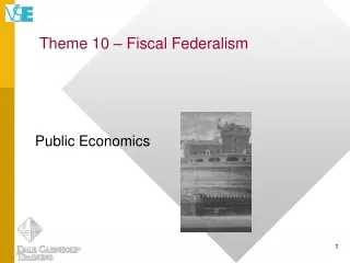 Theme 10  –  Fiscal Federalism