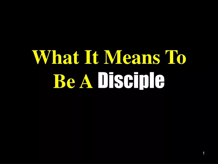what it means to be a disciple