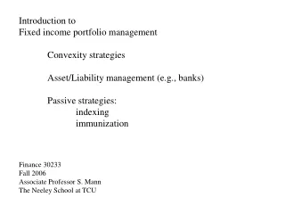 Introduction to  Fixed income portfolio management 	Convexity strategies