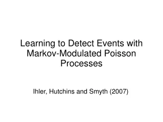 Learning to Detect Events with Markov-Modulated Poisson Processes