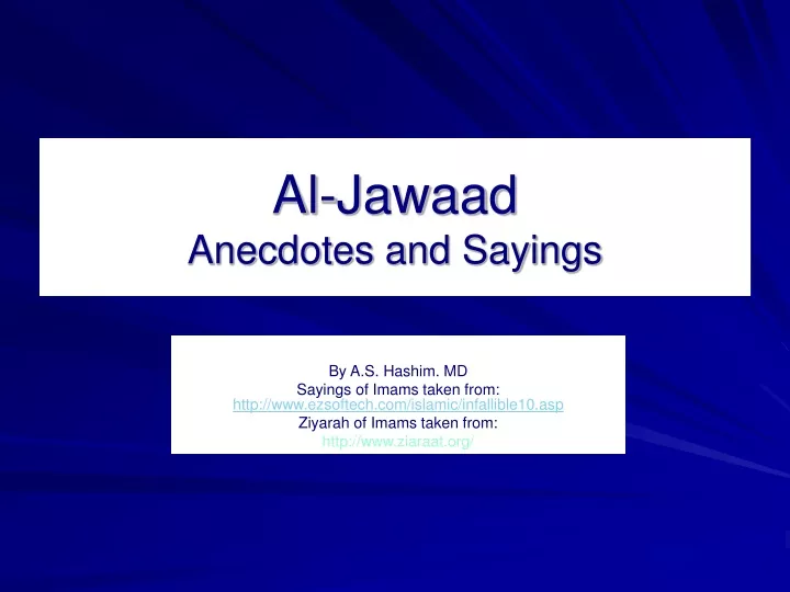 al jawaad anecdotes and sayings