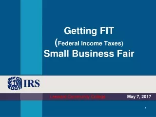 Getting FIT ( Federal Income Taxes) Small Business Fair