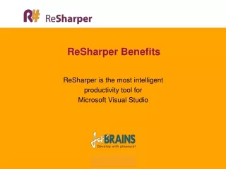 ReSharper Benefits