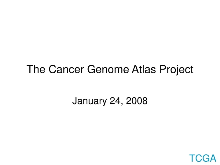 the cancer genome atlas project