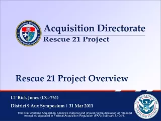 Rescue 21 Project Overview