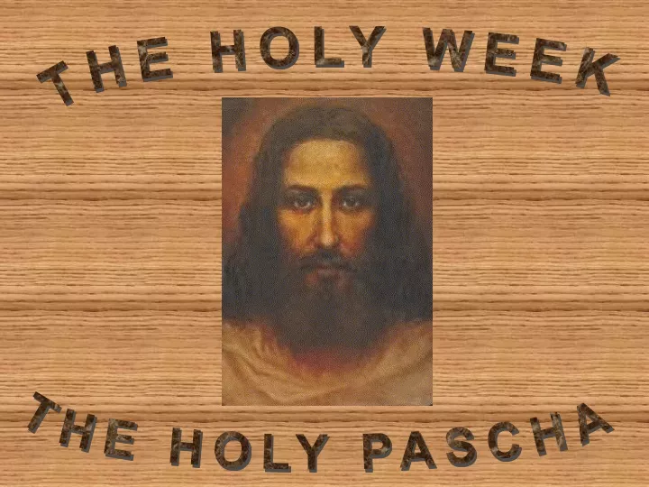 the holy week