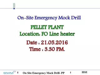 On-Site Emergency Mock Drill