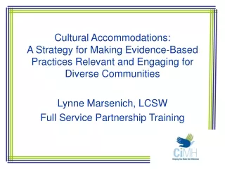 Lynne Marsenich, LCSW Full Service Partnership Training