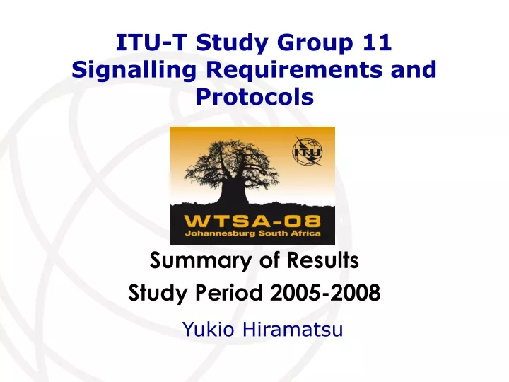 itu t study group 11 signalling requirements and protocols