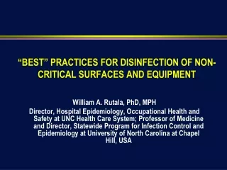 “BEST” PRACTICES FOR DISINFECTION OF NON-CRITICAL SURFACES AND EQUIPMENT