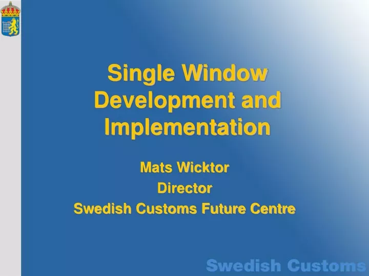single window development and implementation