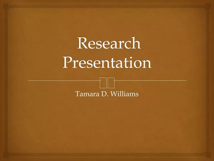 research presentation