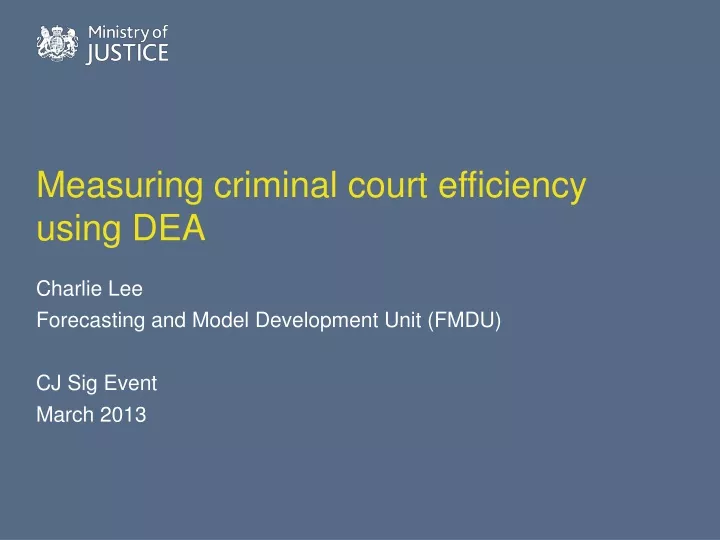 measuring criminal court efficiency using dea