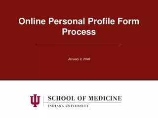Online Personal Profile Form Process