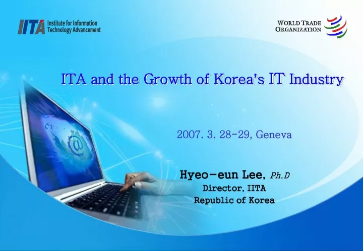 ita and the growth of korea s it industry