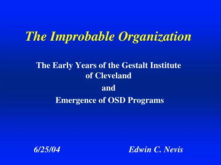 the improbable organization
