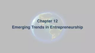 Chapter 12 Emerging Trends in Entrepreneurship