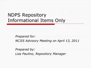 NDPS Repository  Informational Items Only