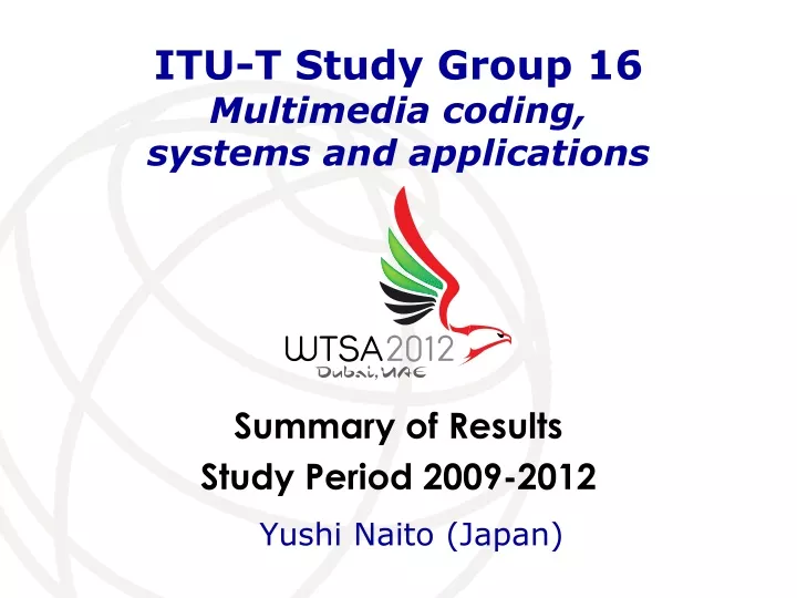 itu t study group 16 multimedia coding systems and applications