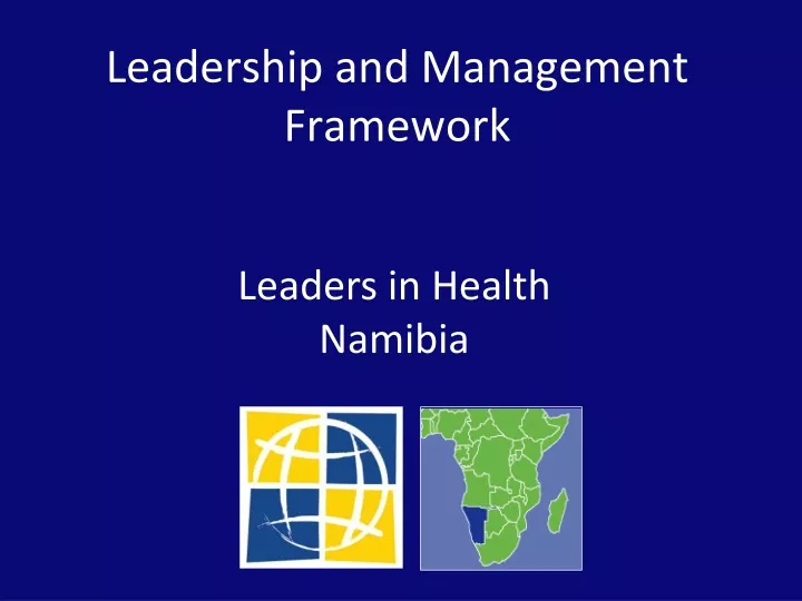 leadership and management framework