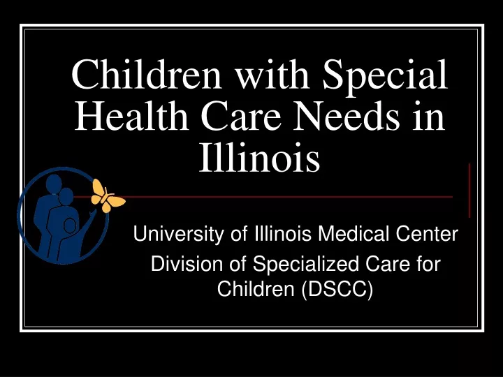 children with special health care needs in illinois