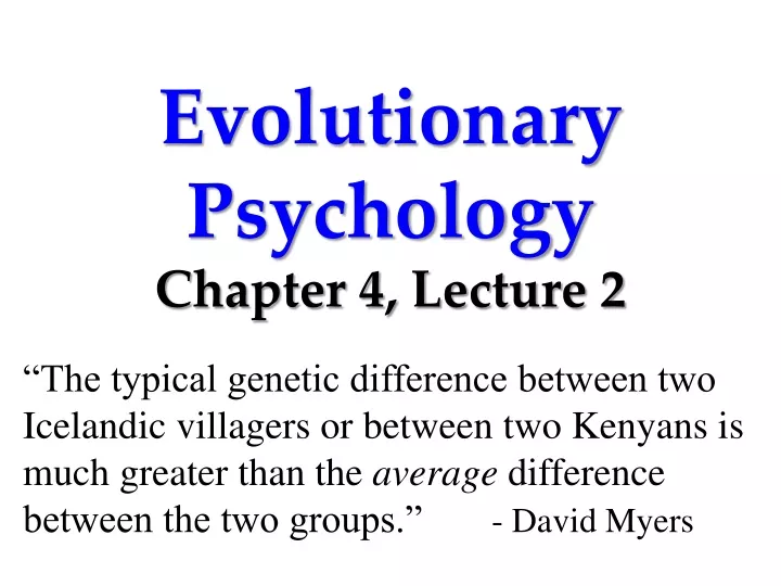 evolutionary psychology chapter 4 lecture 2