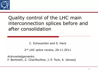 Quality control of the LHC main interconnection splices before and after consolidation