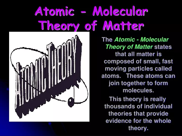 atomic molecular theory of matter