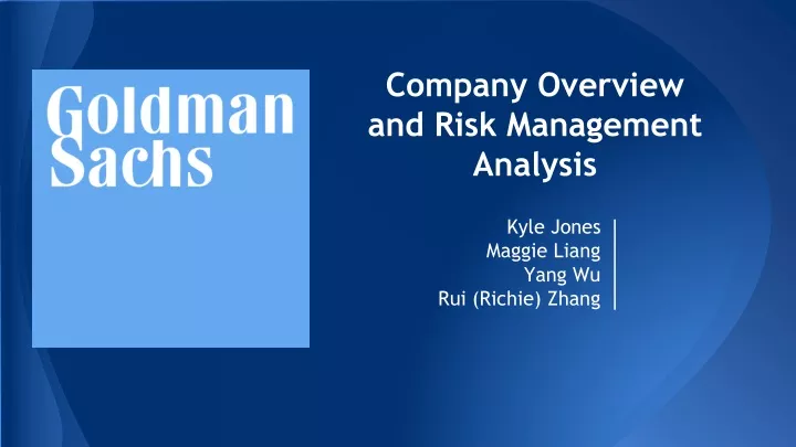 company overview and risk management analysis