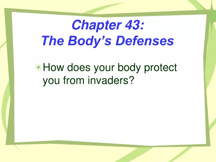 chapter 43 the body s defenses