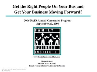 Get the Right People On Your Bus and  Get Your Business Moving Forward !