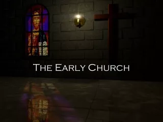 The Early Church