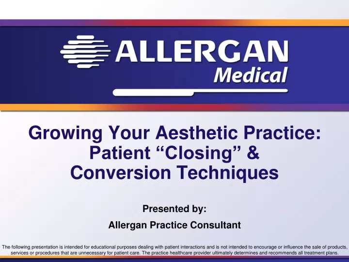 growing your aesthetic practice patient closing conversion techniques