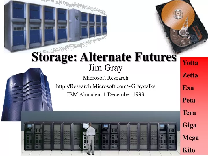 storage alternate futures