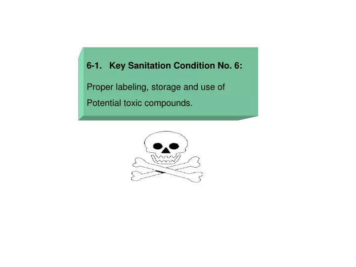 6 1 key sanitation condition no 6 proper labeling