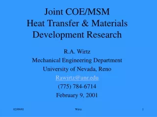 Joint COE/MSM Heat Transfer &amp; Materials Development Research