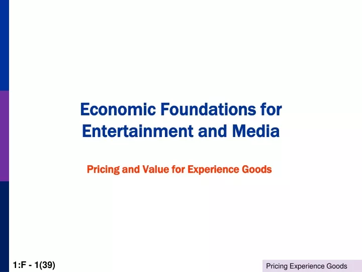 economic foundations for entertainment and media