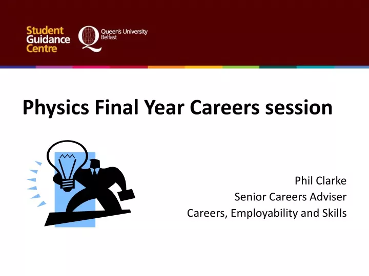 physics final year careers session phil clarke