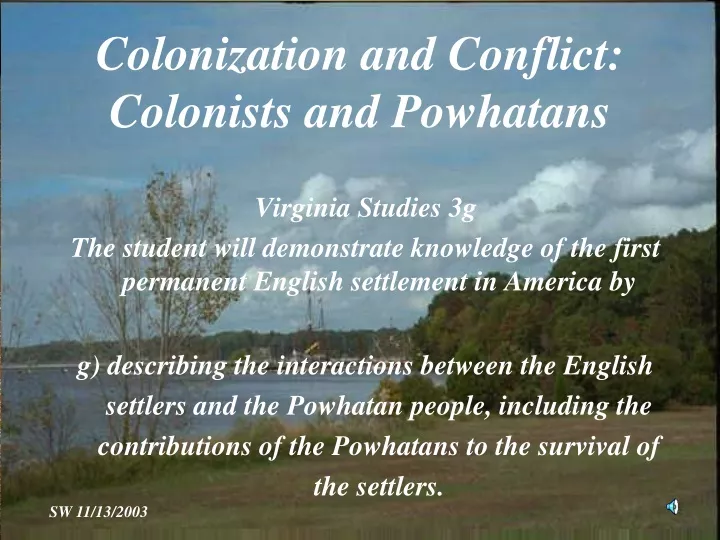 colonization and conflict colonists and powhatans