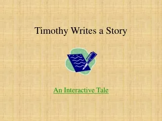 Timothy Writes a Story
