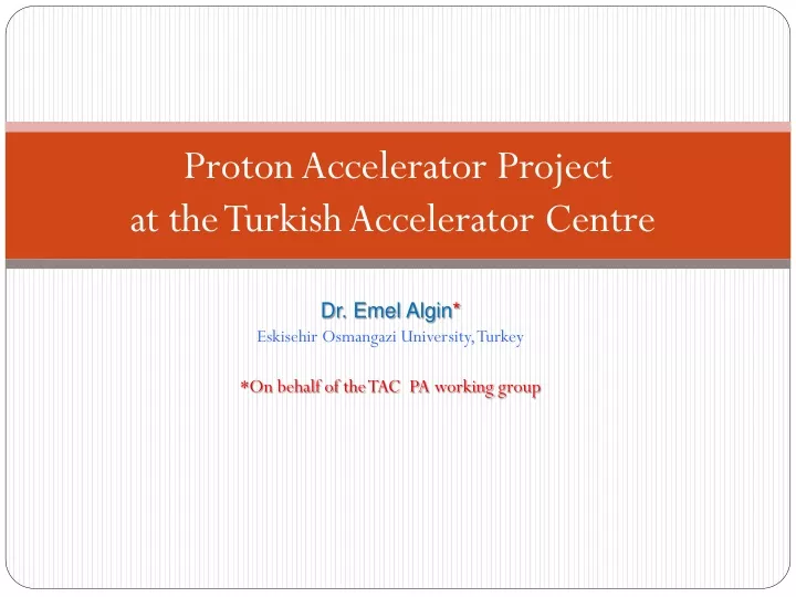 proton accelerator project at the turkish accelerator centre