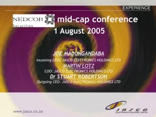Nedcor   mid-cap conference   1 August 2005