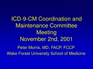 ICD-9-CM Coordination and Maintenance Committee Meeting November 2nd, 2001